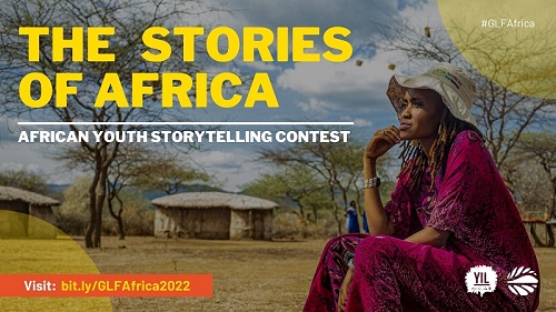 Call For Applications GLF YIL African Youth Storytelling Contest 2022